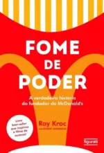 Fome de Poder: A História do Fundador do McDonald's